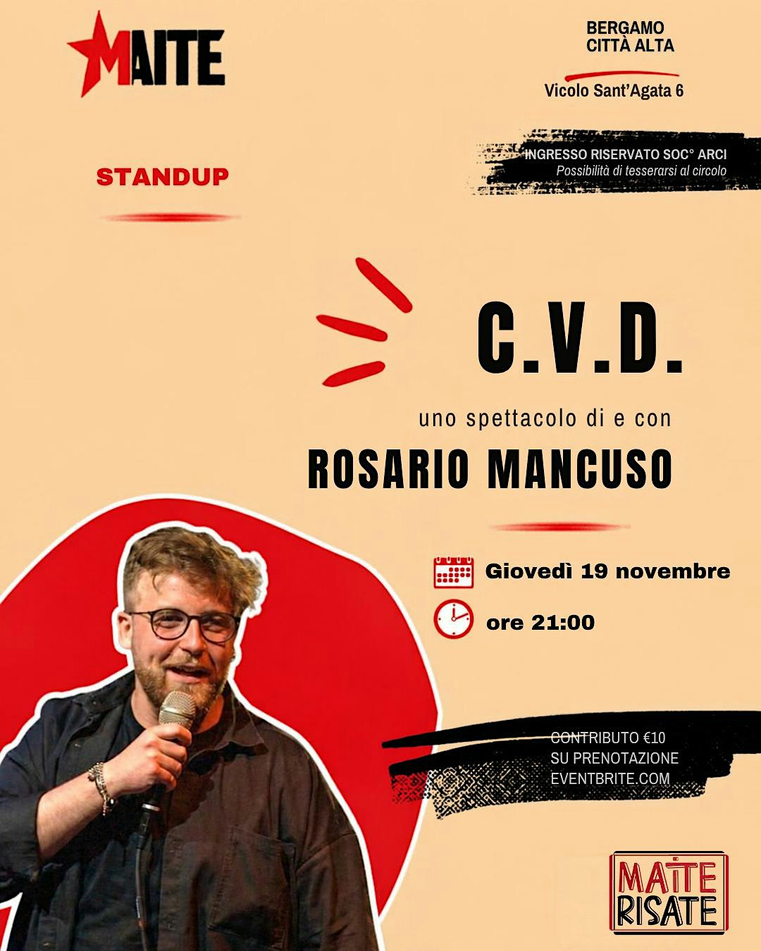 Maite Risate presenta: C.V.D. di e con Rosario Mancuso