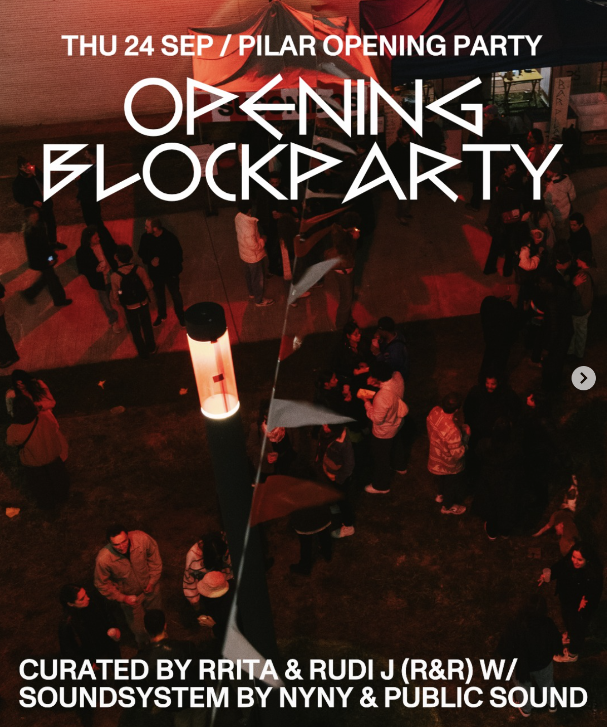 Pilar Opening Blockparty