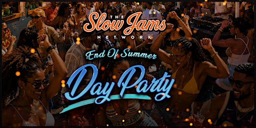 TSJN PRESENTS : END OF SUMMER DAY PARTY