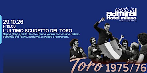 L'ultimo scudetto del Toro