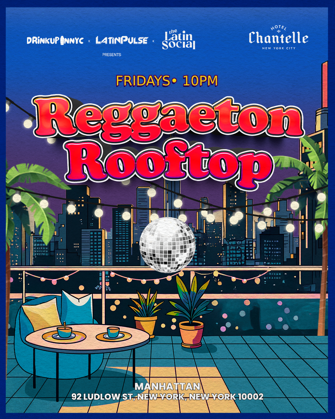 Reggaeton Fridays Rooftop Party: The Concord NYC (Fiesta Latina NYC)