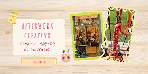 Taller de Macramé Afterwork: Crea tu Lanyard para el Móvil en Lavapiés