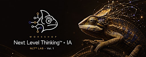 Workshop · Next Level Thinking™ + IA Lab - Bogotá