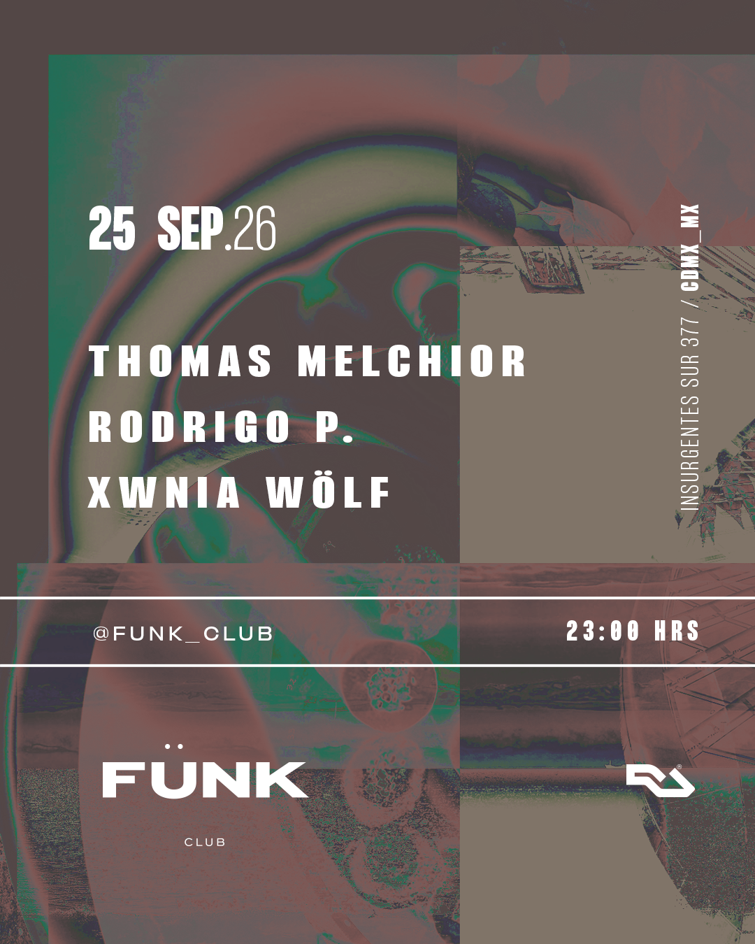 Thomas Melchior + Xwnia Wölf + Rodrigo P