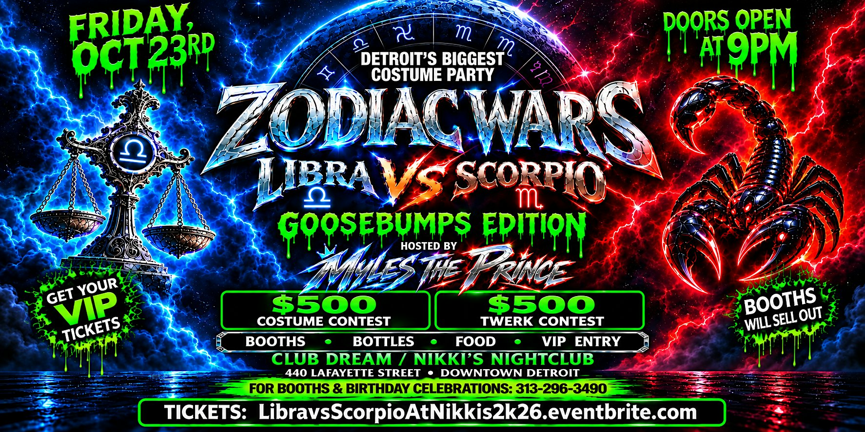 Zodiac Wars Libra vs Scorpio @ Club Dream/ Nikkis  (Ladies B4 11PM w/ RSVP)