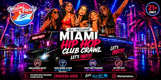 BEST HIP HOP CLUB PARTY PACKAGE MIAMI