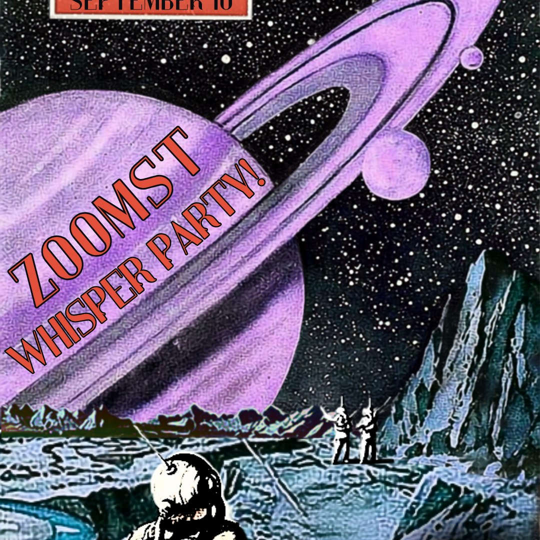 Zoomst and Whisper Party