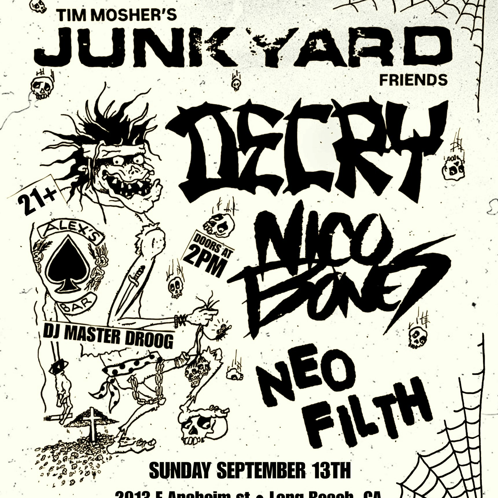 Tim Mosher's Junkyard Friends + Decry + Nico Bones + Neo Filth + DJ Master Droog