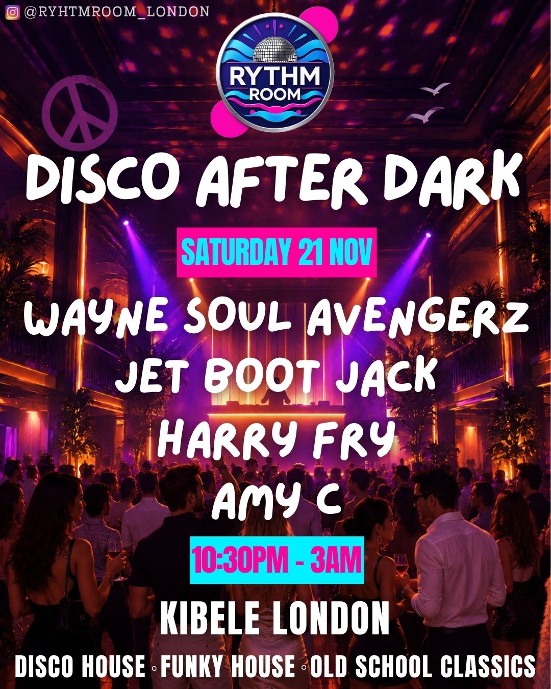 RYTHM ROOM: DISCO AFTER DARK