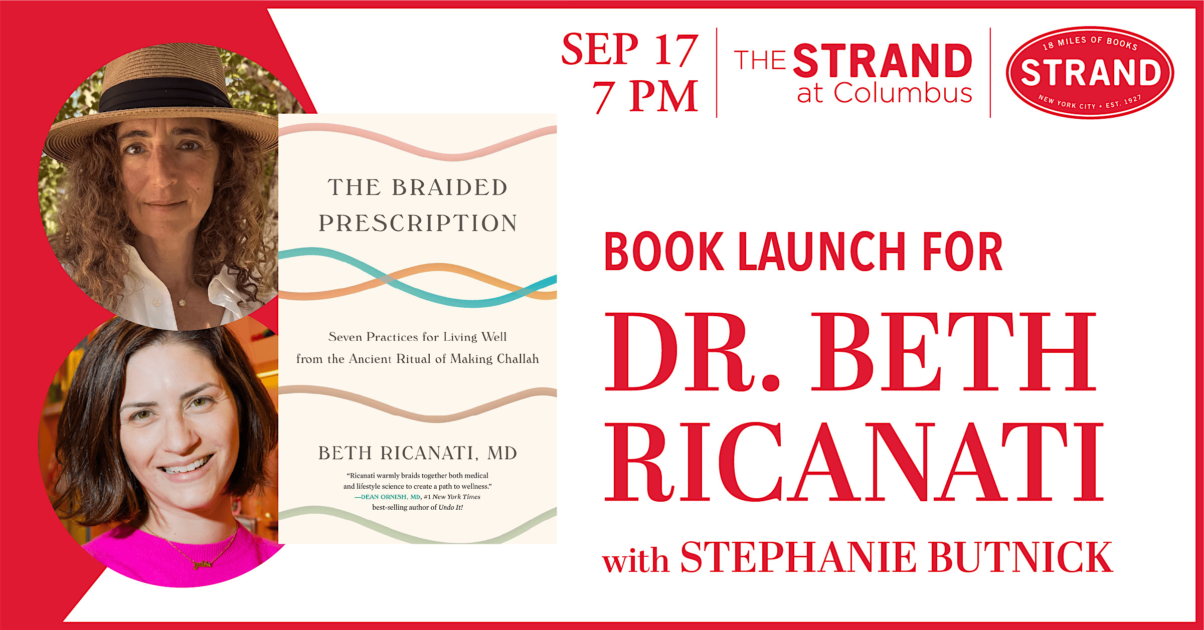 Dr. Beth Ricanati + Stephanie Butnick: The Braided Prescription
