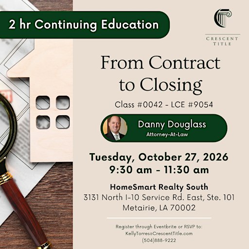 2 hr CE: From Contract to Closing with Danny Douglass