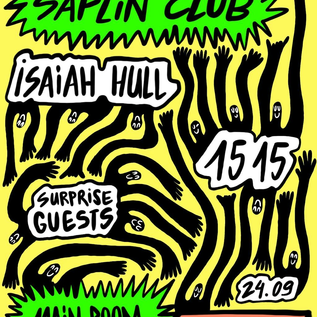 15 15 Saplin Club : 15 15 (live) + Isaiah Hull + guests