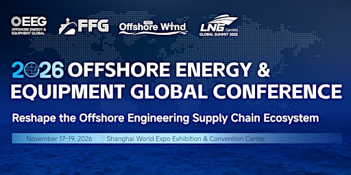 2026 OEEG Offshore Energy & Equipment Global  Conference