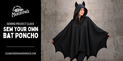 Sew your own Bat Poncho: Sewing Project Class