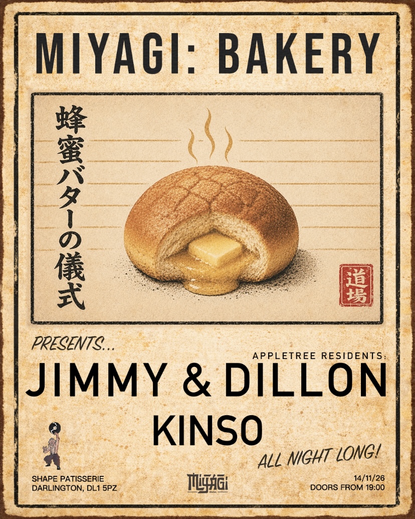 Miyagi Bakery presents: Jimmy & Dillon, and Kinso
