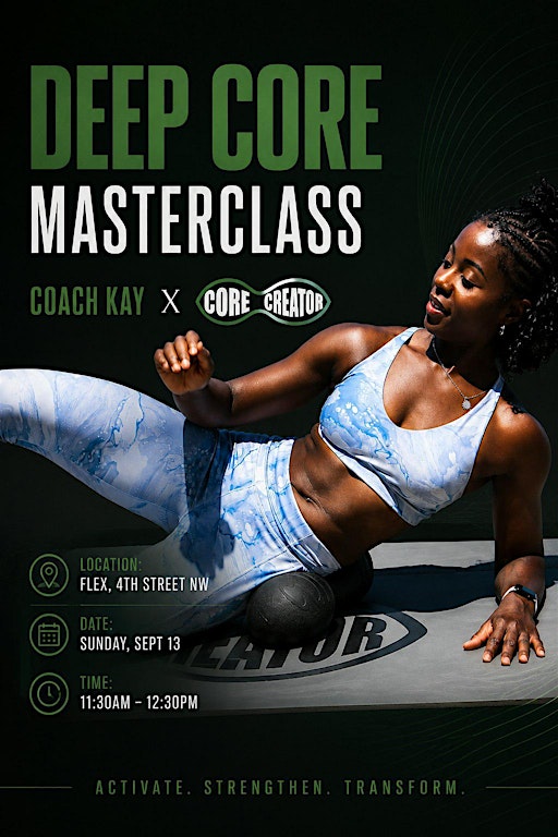 Deep Core Masterclass – Core Creator X Coach Kay