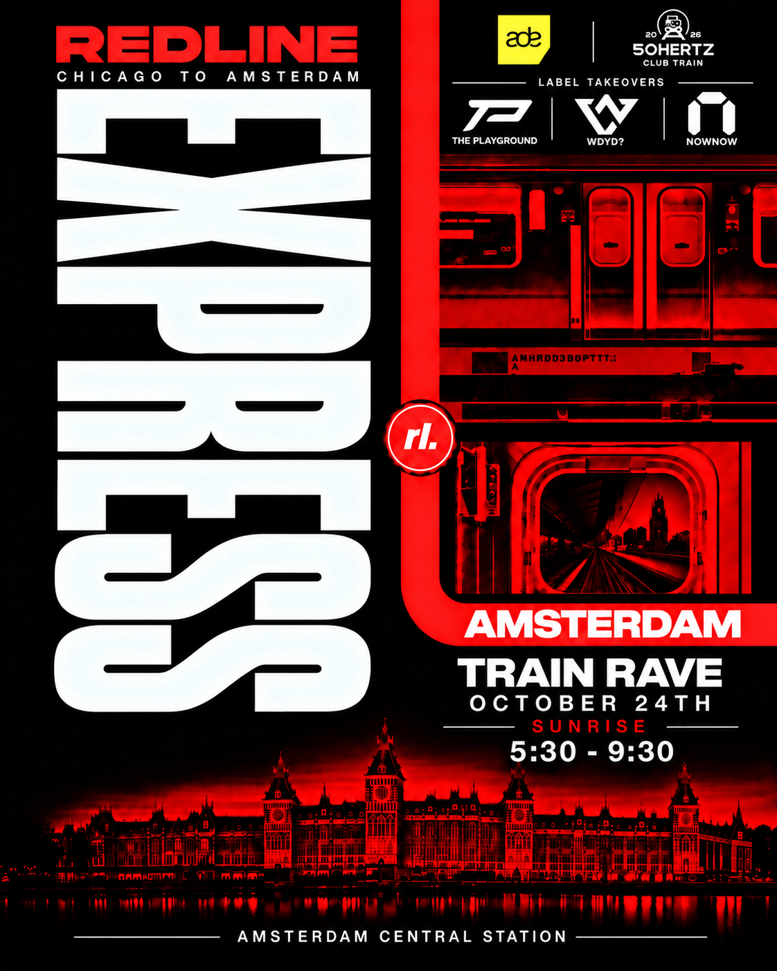 REDLINE EXPRESS - ADE TRAIN RAVE - SATURDAY SUNRISE - Lee Ann Roberts, Mha iri, JSTJR & MORE