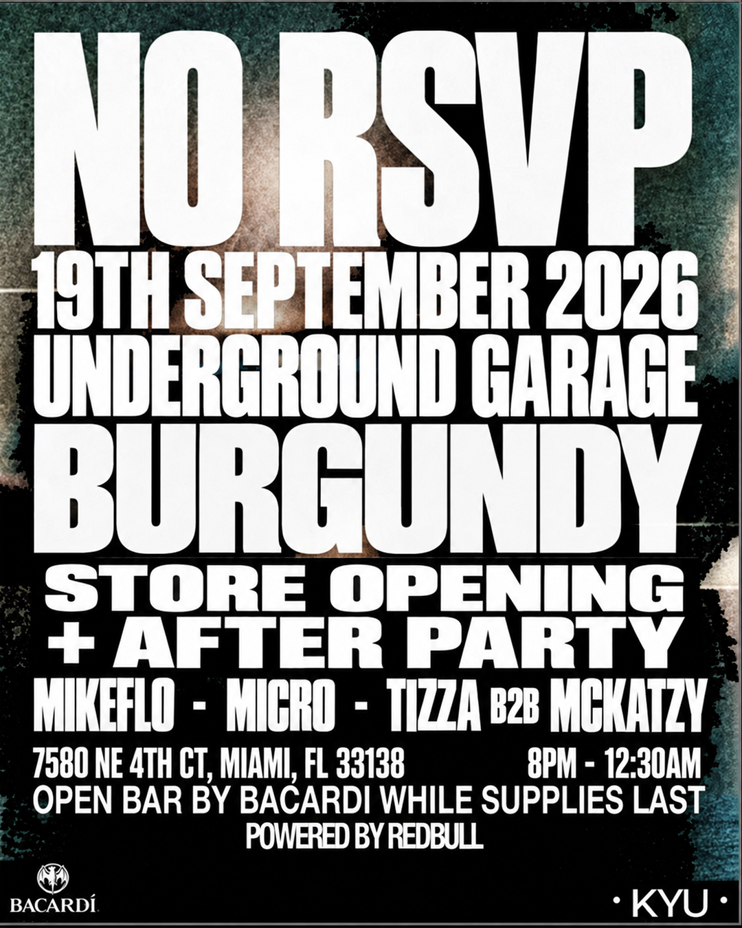 NO RSVP Store opening + After Party with Burgundy Underground Garage