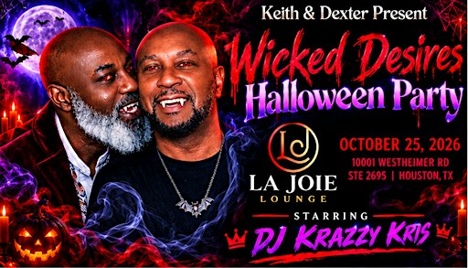 Keith & Dexter Present: Wicked Desires Halloween Party