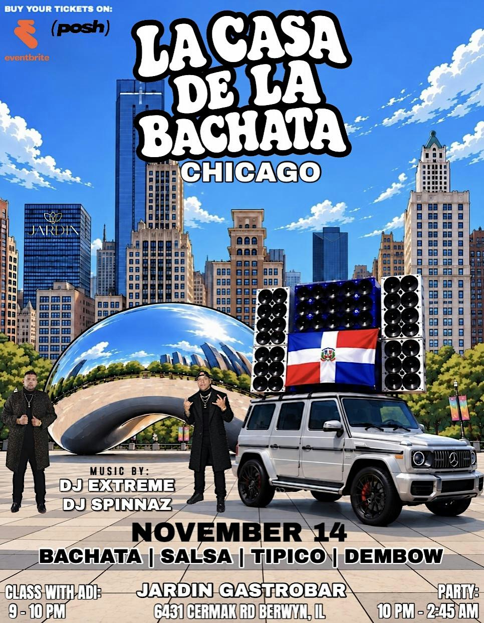 CHICAGO'S BIGGEST BACHATA PARTY • La Casa de la Bachata @ Jardin GastroBar