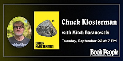 BookPeople Presents: Chuck Klosterman - Rock*