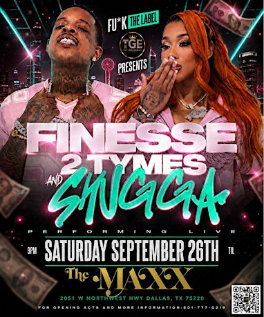 Finesse 2Tymes & Shugga performing Live in Dallas at The MAXX