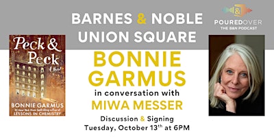 Bonnie Garmus discusses PECK & PECK- POURED OVER Live Taping