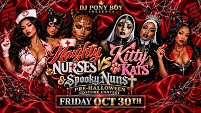 Naughty Nurses VS Kitty Kats & Spooky Nuns- Pre-Halloween