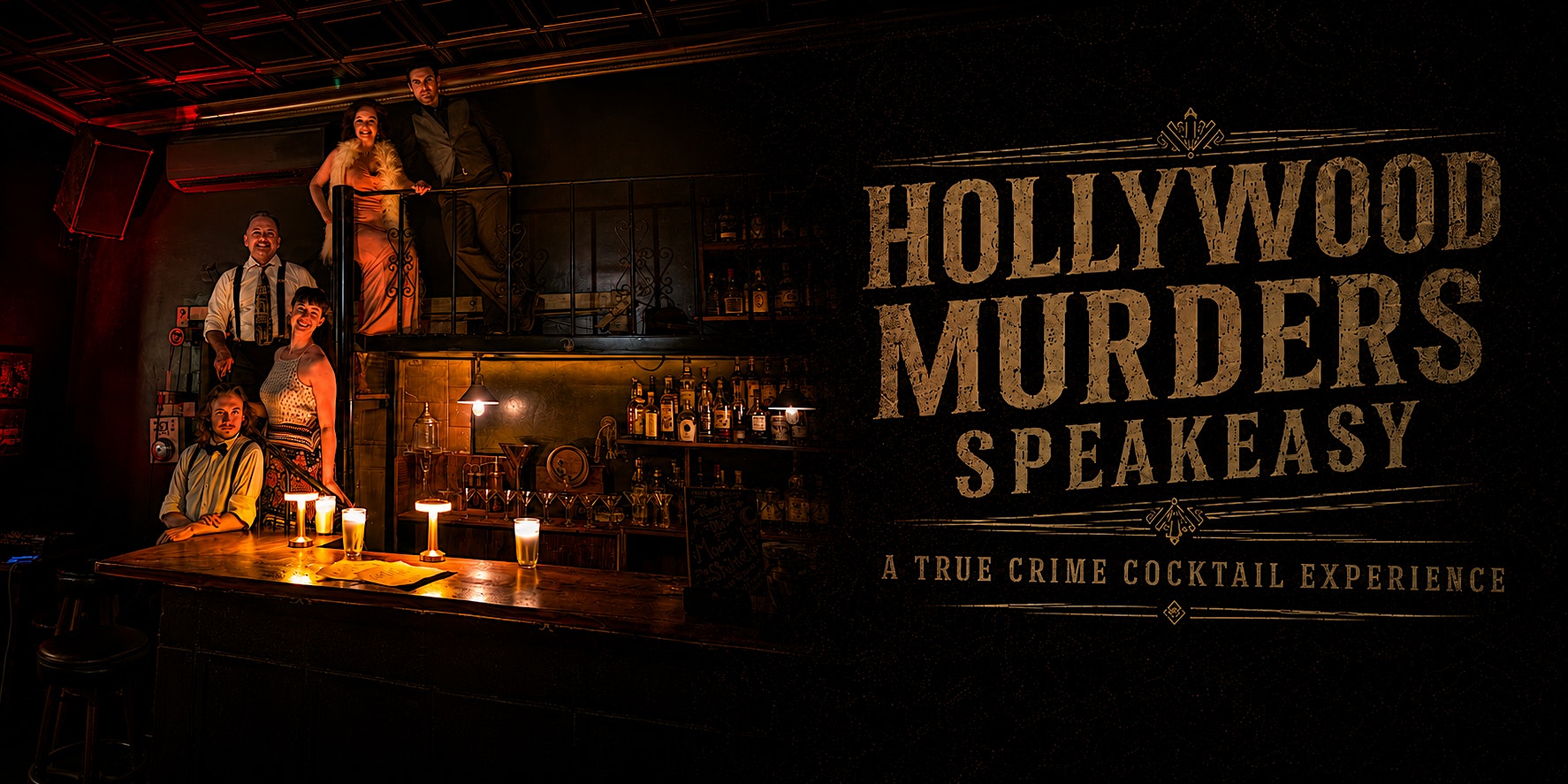 Hollywood Murders Speakeasy: A Live True-Crime Premium Cocktail Experience