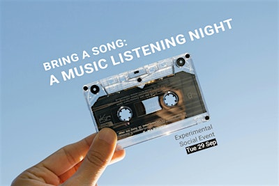 Bring a Song: A Music Listening Night