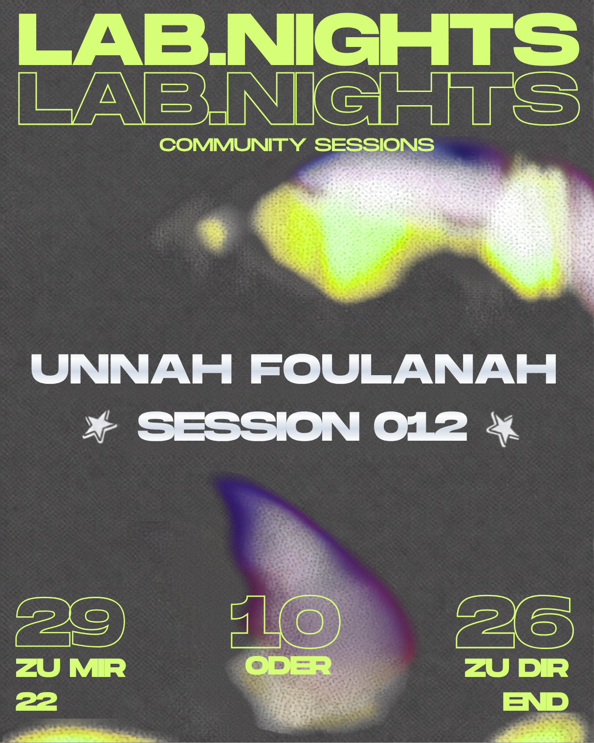 LAB NIGHTS – SESSION 012: Unna Foulanah