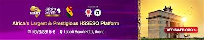 Afrisafe Awards & Africa Safety Congress