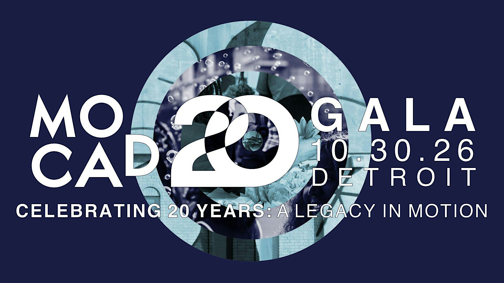 MOCAD Gala 2026:  A Legacy in Motion