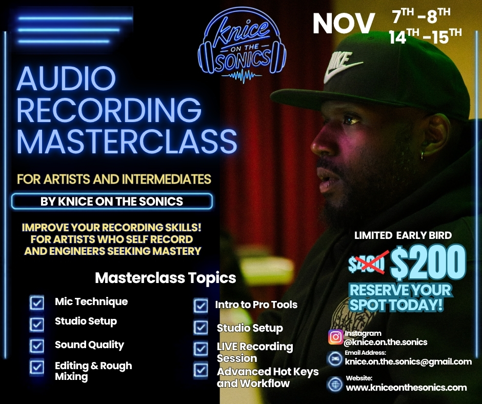KNICE'S VOCAL RECORDING MASTERCLASS (NOVEMBER)
