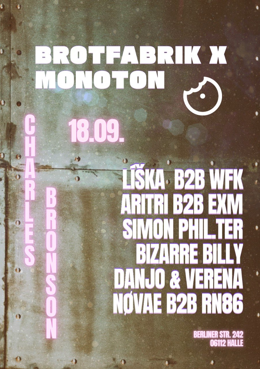 Brotfabrik x MONOTON