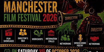 The Independent Black (African/Caribbean) Manchester Film Festival  2026