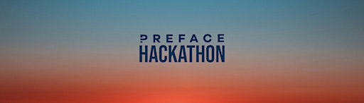 Preface Hackathon: One Creative Engine. Infinite Ideas.