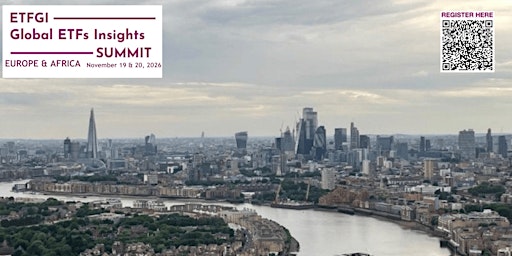 7th Annual ETFGI Global ETFs Insights Summit - Europe & Africa