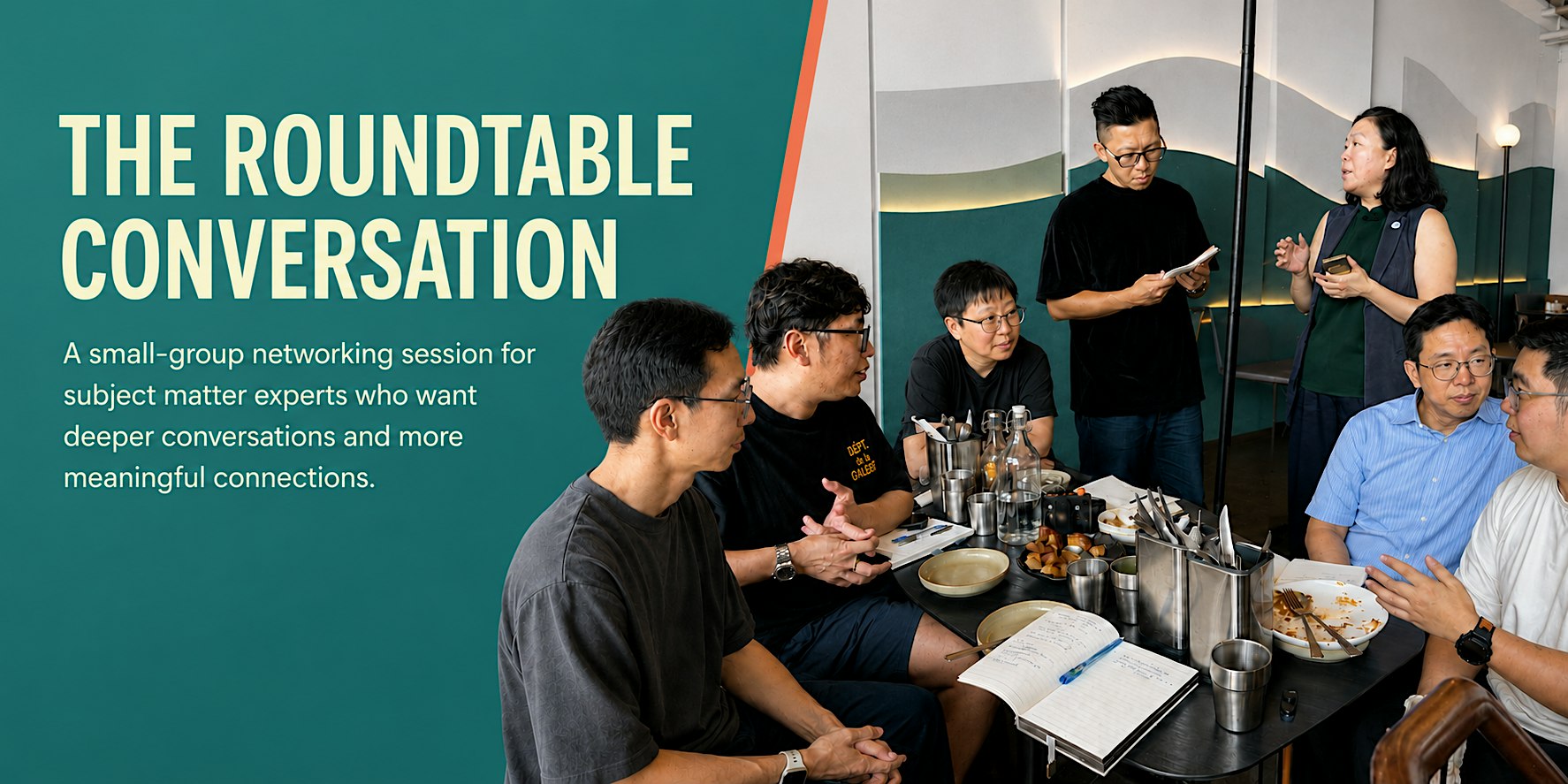 The Roundtable Conversation: Small-Group Networking for Experts [Run 4]