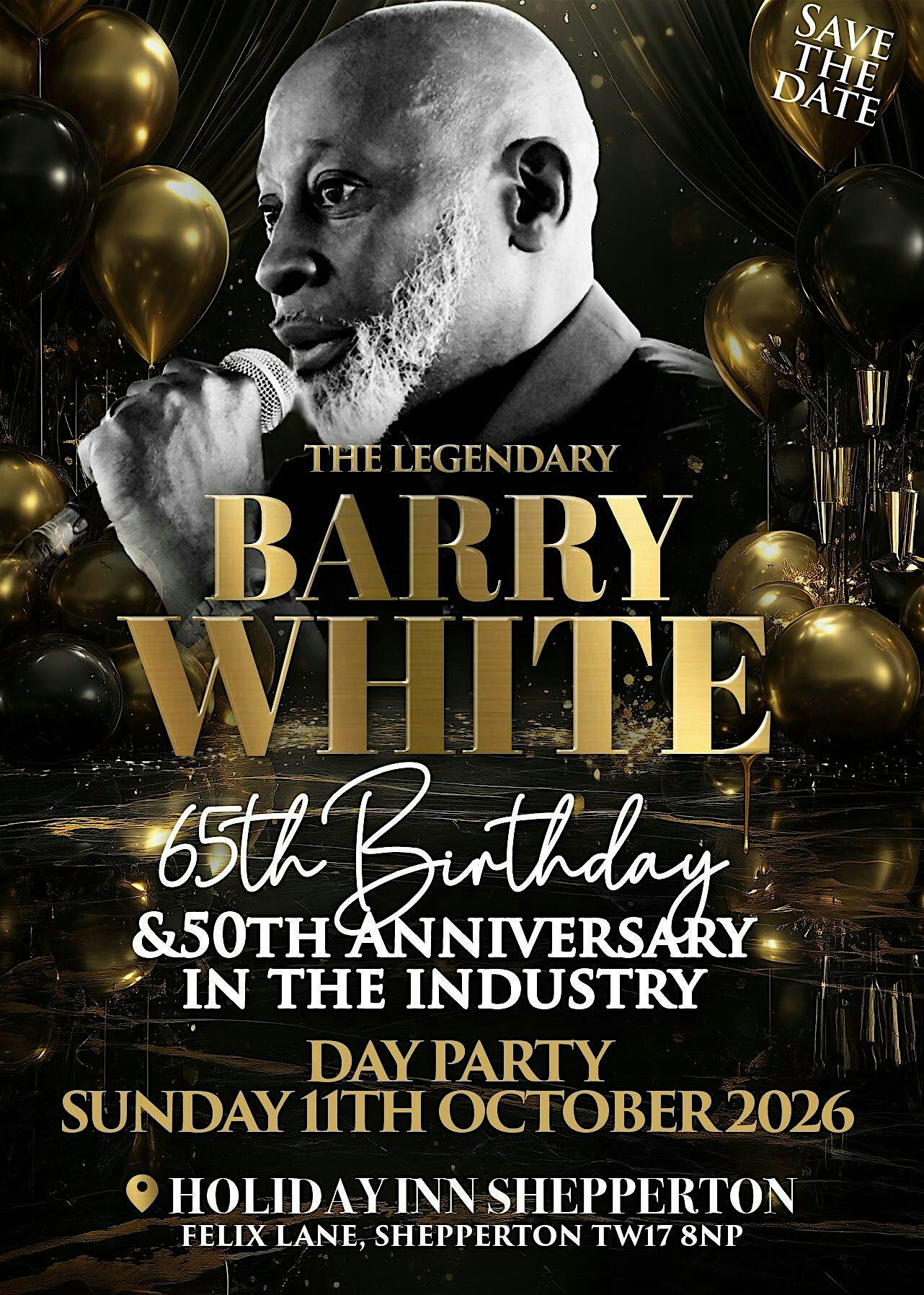BARRY WHITE'S  65th BIRTHDAY  & 50 YEARS IN THE INDUSTRY