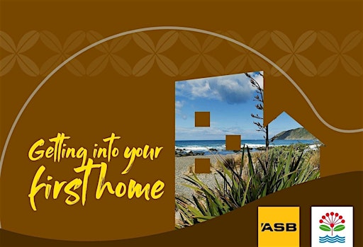 Getting into your first home with ASB | Financial Wellbeing Workshop