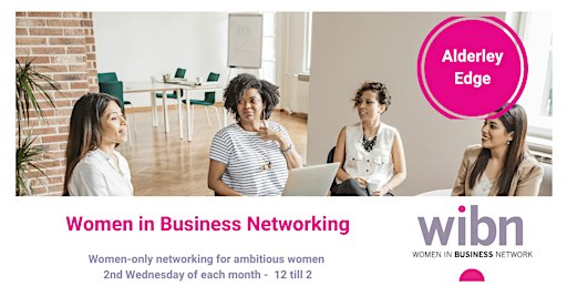 Women In Business Networking Alderley Edge