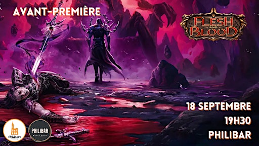 Avant-première Flesh and Blood - Usurp The Shadow Throne