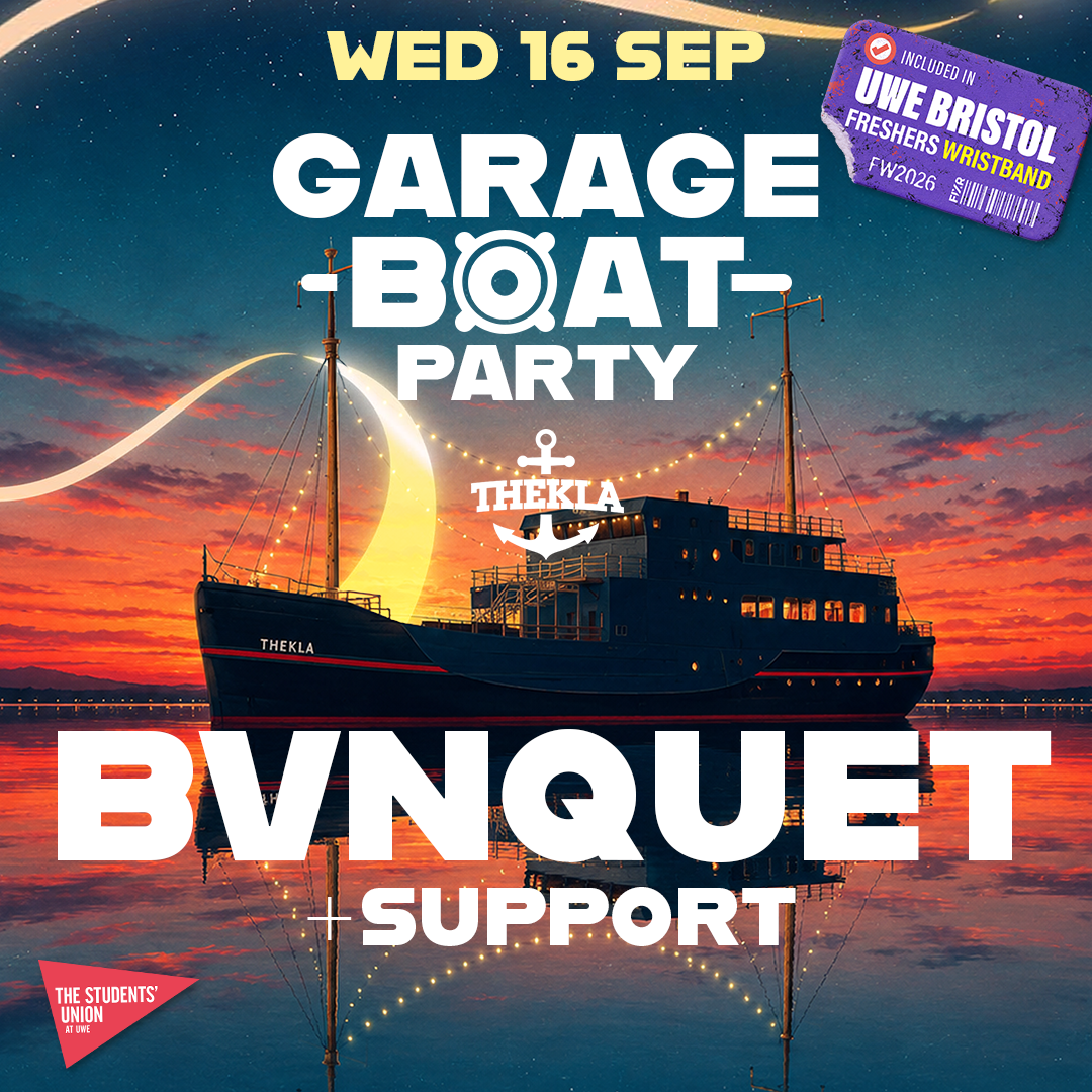 UWE Bristol Official Freshers - Garage Boat Party w/ Bvnquet