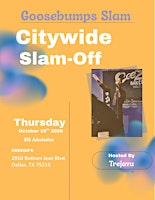 Goosebumps Slam: Citywide Slam-Off