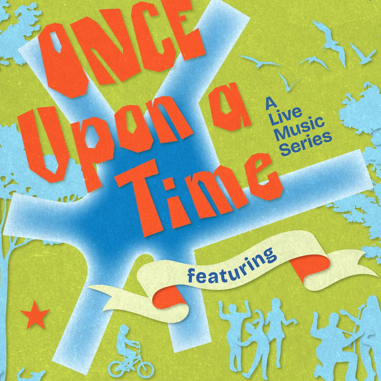 ONCE Upon A Time: indie music series
