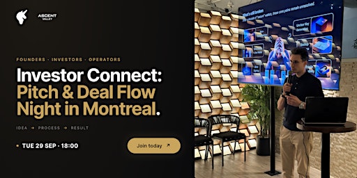 Investor Connect: Pitch & Deal Flow Night | Montreal