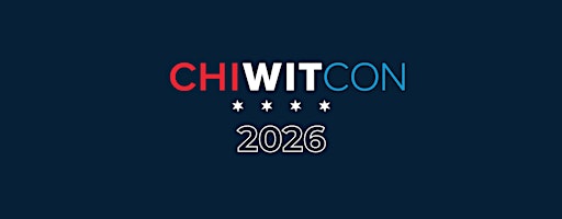 Chicago Women in Technology Conference (CHIWITCON™) - 2026