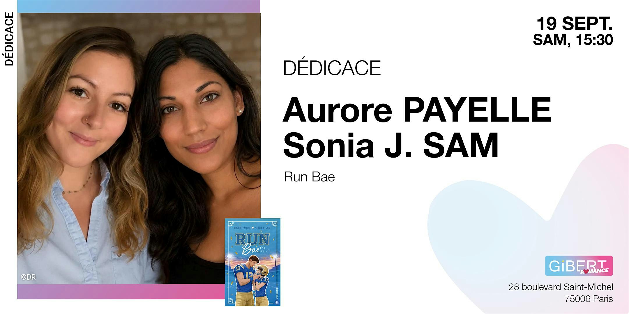 GIBERT dédicace : Aurore Payelle & Sonia J. Sam