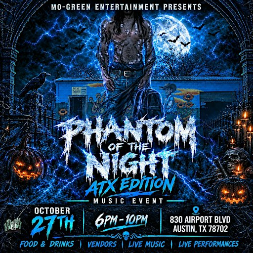 Phantom of the Night ATX Edition Music Event